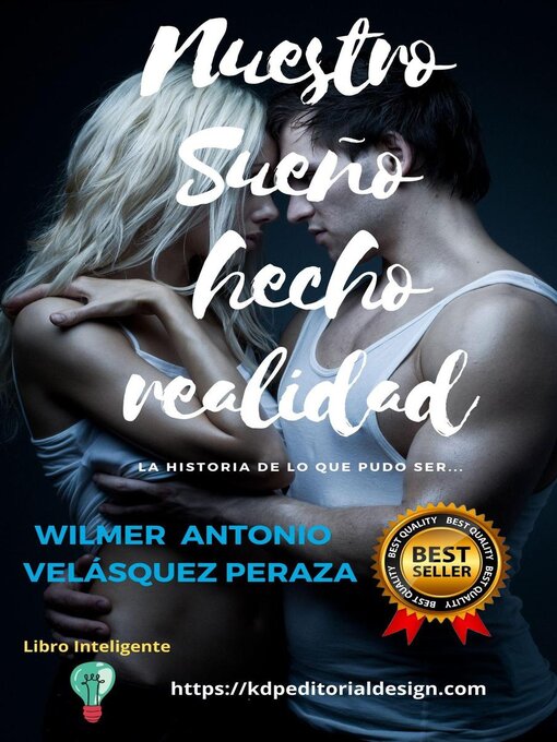 Title details for Nuestro sueño hecho realidad by Wilmer Antonio Velásquez Peraza - Available